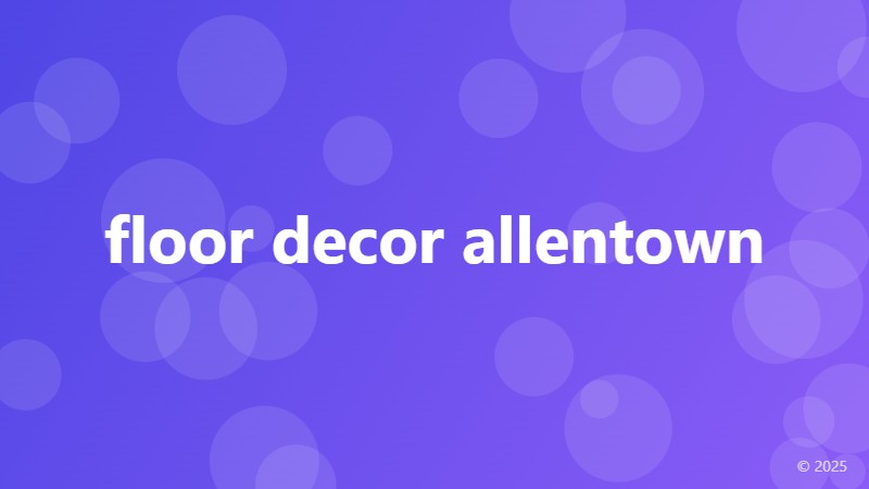 floor decor allentown