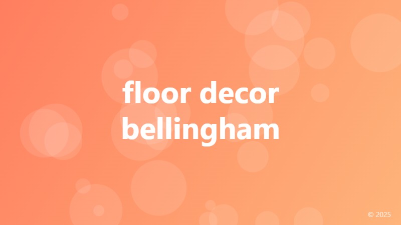 floor decor bellingham