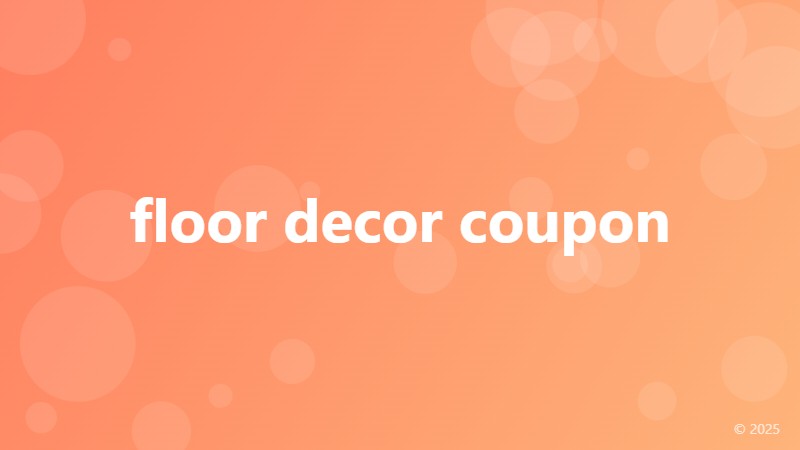 floor decor coupon