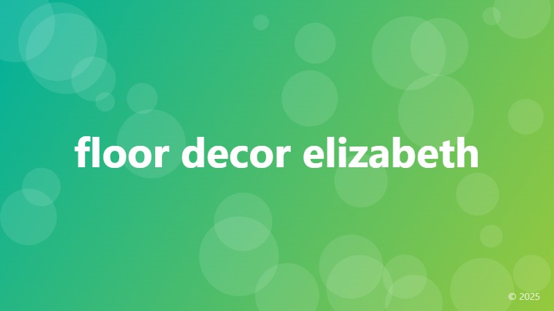 floor decor elizabeth