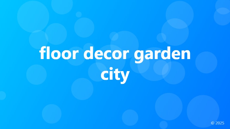 floor decor garden city