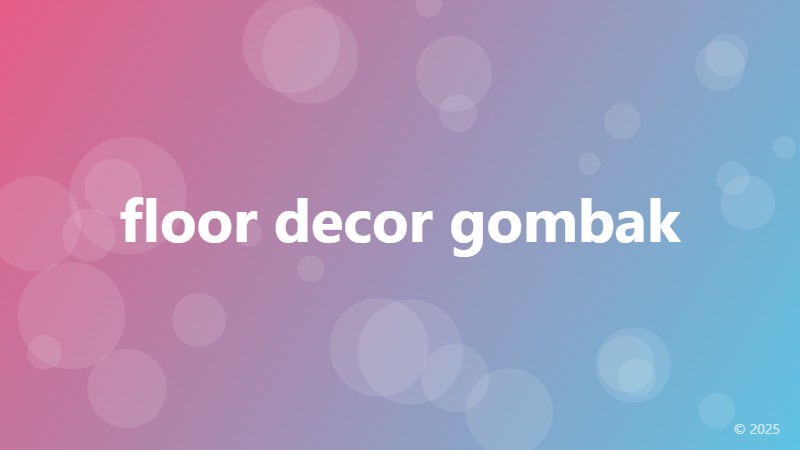 floor decor gombak