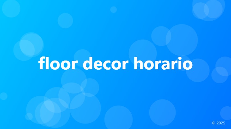 floor decor horario
