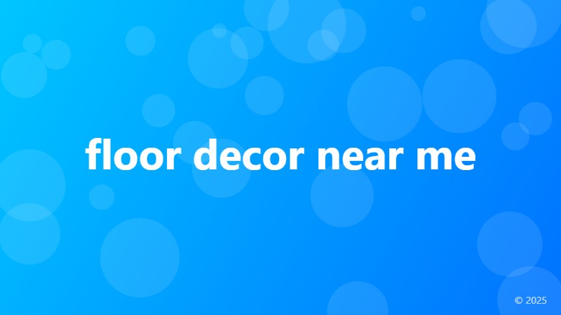 floor decor near me