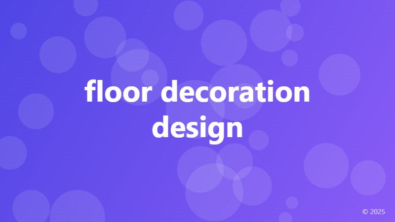 floor decoration design