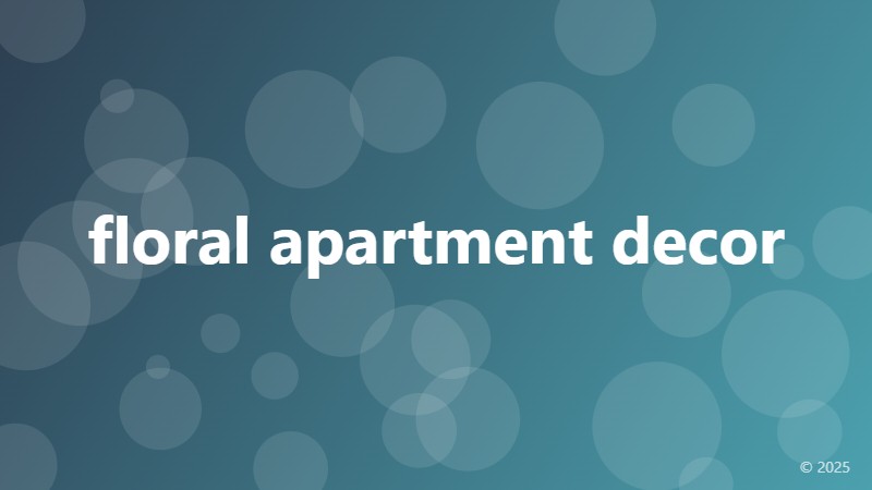 floral apartment decor