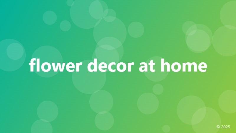 flower decor at home