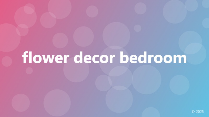 flower decor bedroom