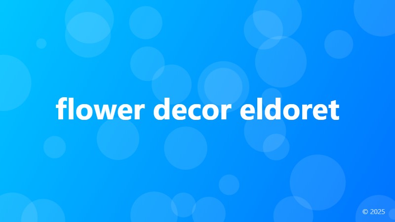 flower decor eldoret