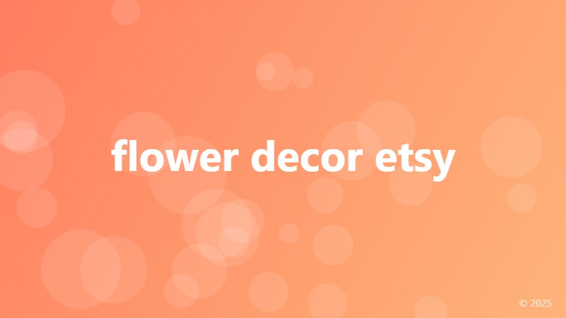 flower decor etsy