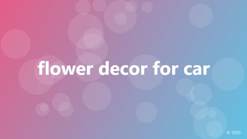flower decor for car