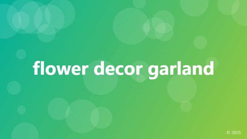 flower decor garland