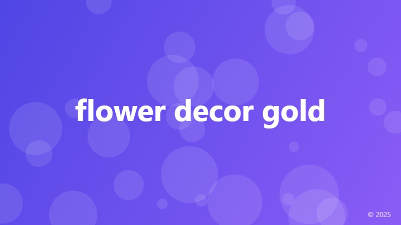 flower decor gold
