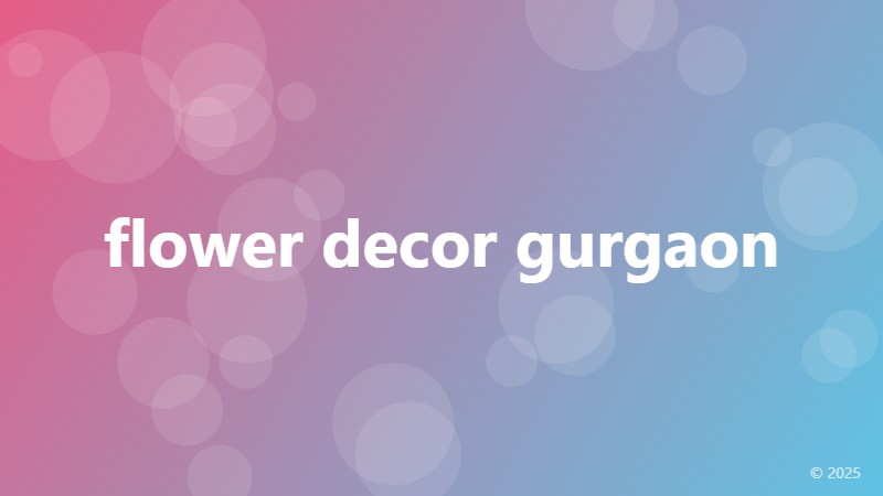 flower decor gurgaon