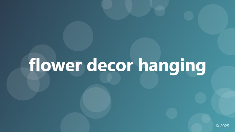 flower decor hanging