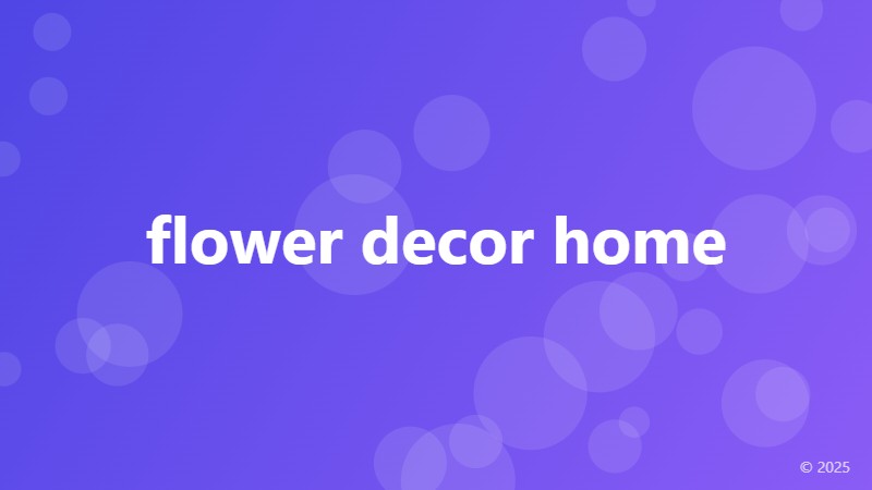 flower decor home