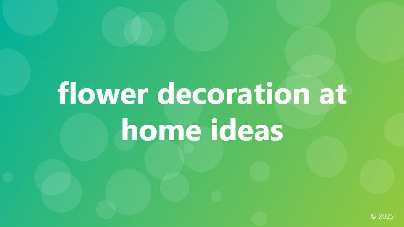 flower decoration at home ideas