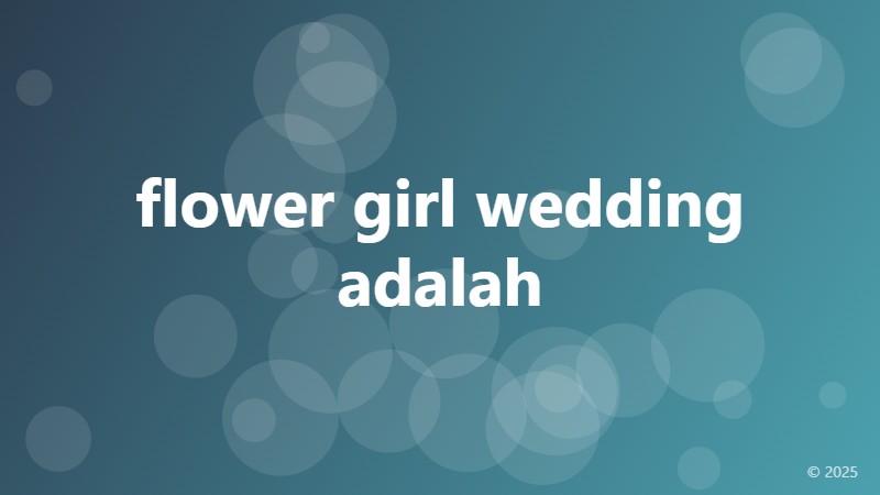 flower girl wedding adalah