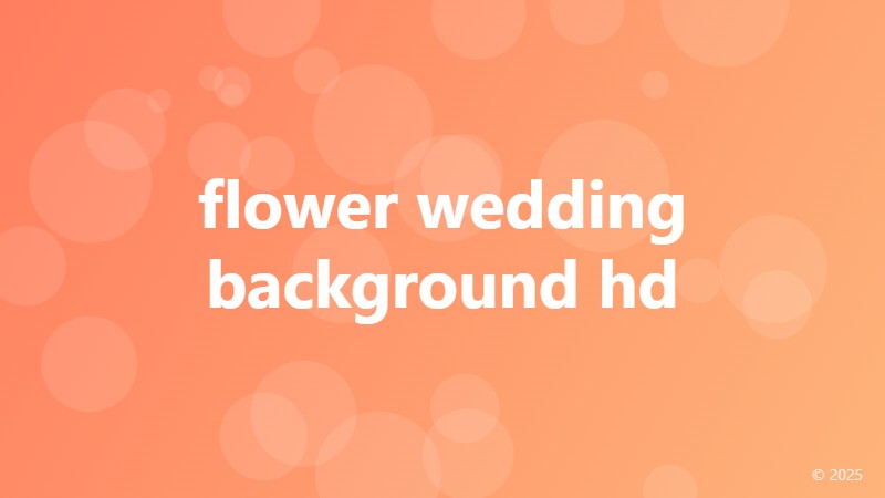 flower wedding background hd