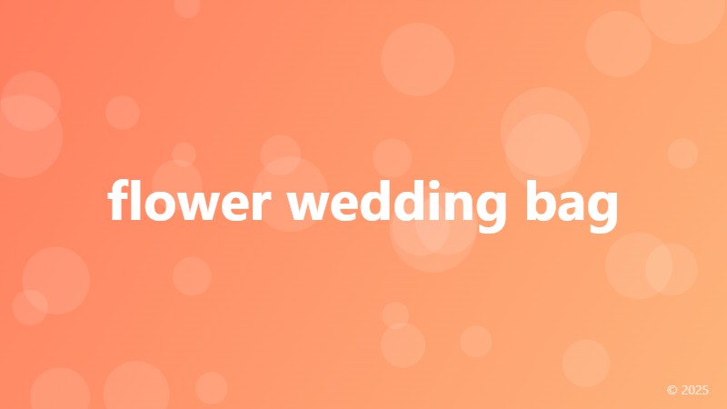 flower wedding bag