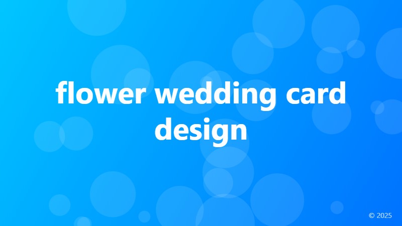 flower wedding card design