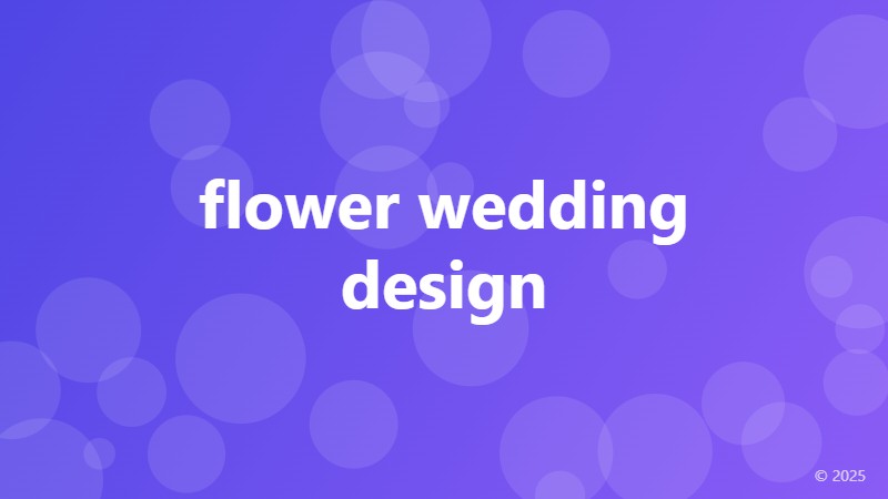 flower wedding design