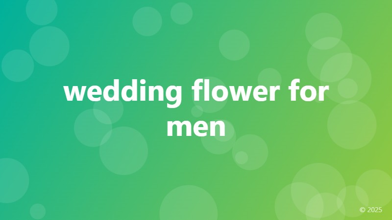 wedding flower for men