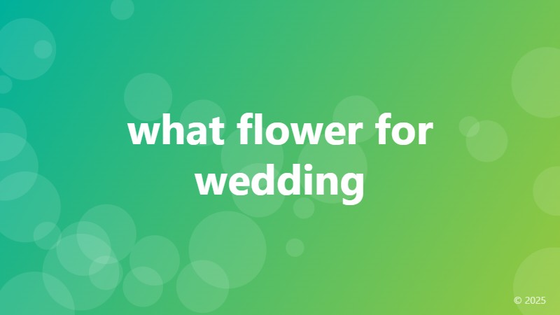 what flower for wedding